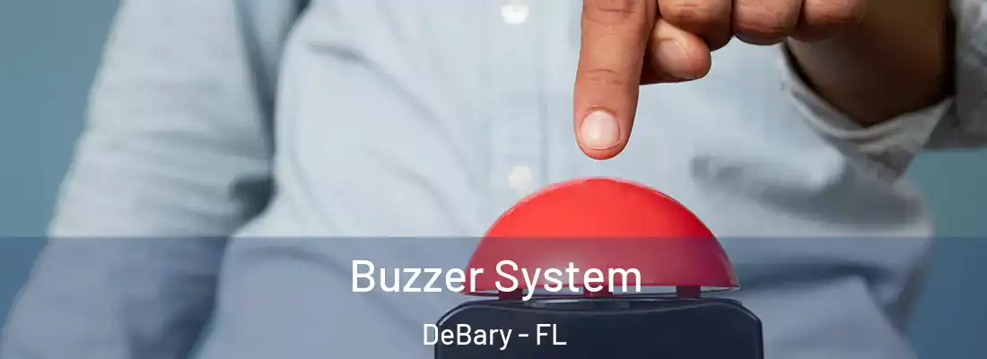  Buzzer System DeBary - FL