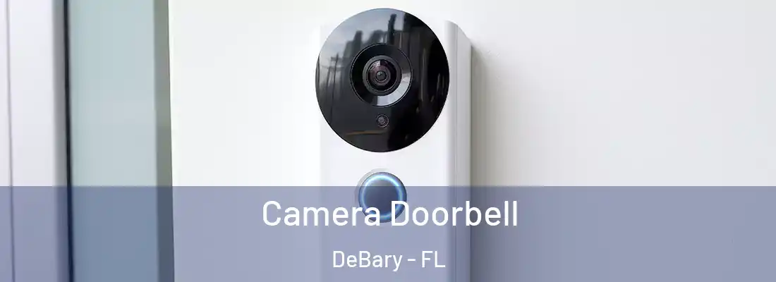  Camera Doorbell DeBary - FL