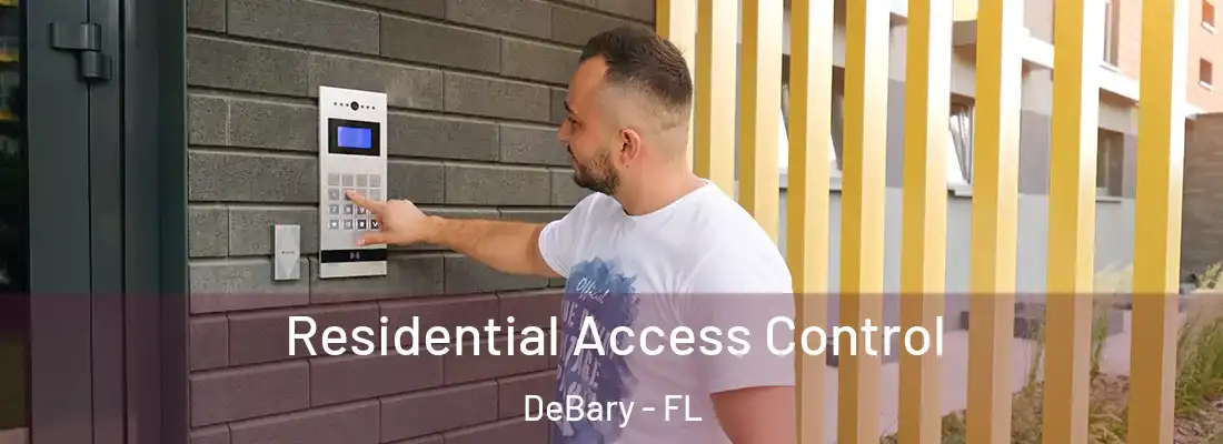 Residential Access Control DeBary - FL