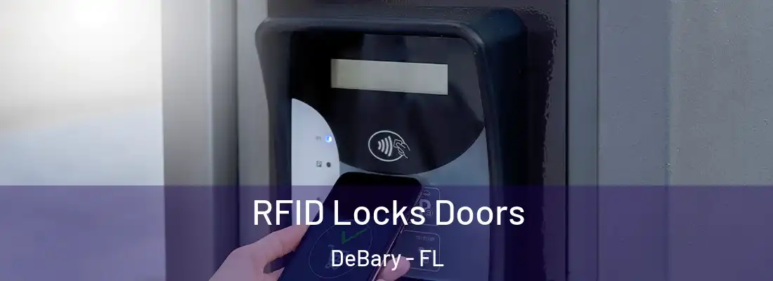  RFID Locks Doors DeBary - FL