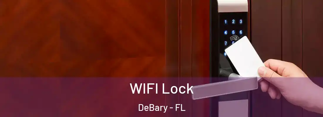  WIFI Lock DeBary - FL